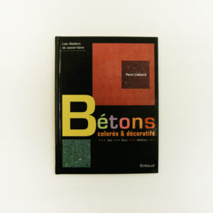 Les bétons colorés et décoratifs